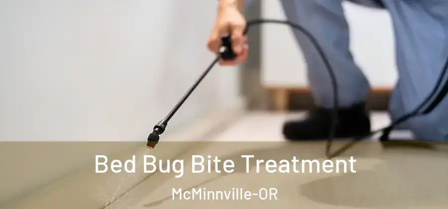 Bed Bug Bite Treatment McMinnville-OR