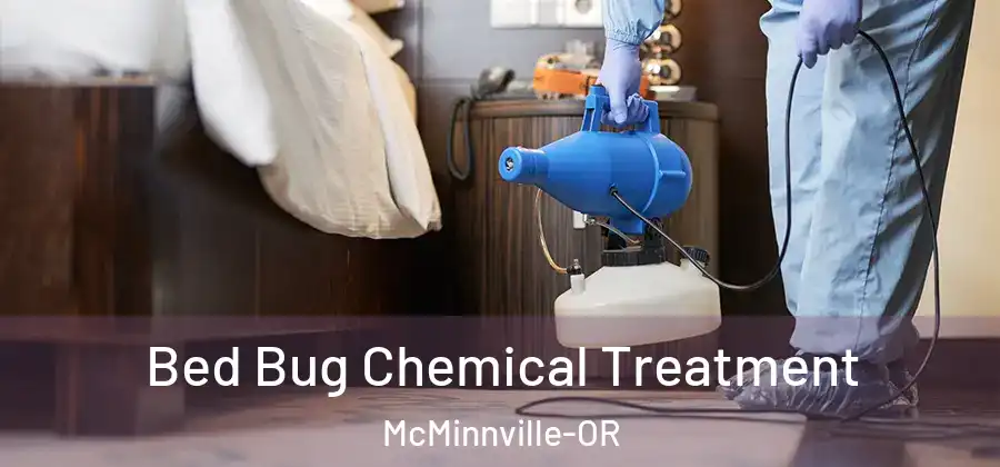 Bed Bug Chemical Treatment McMinnville-OR