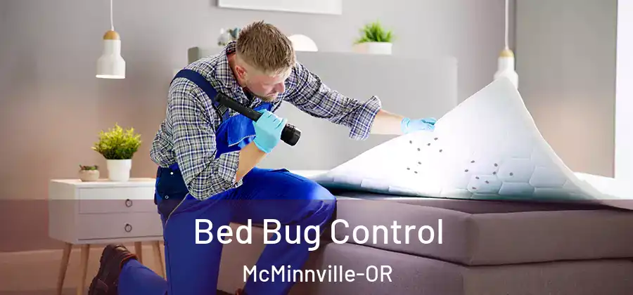Bed Bug Control McMinnville-OR