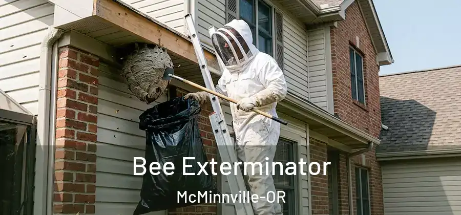 Bee Exterminator McMinnville-OR