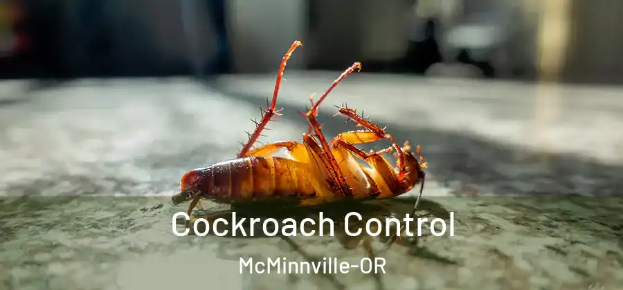 Cockroach Control McMinnville-OR