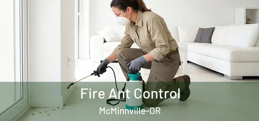 Fire Ant Control McMinnville-OR