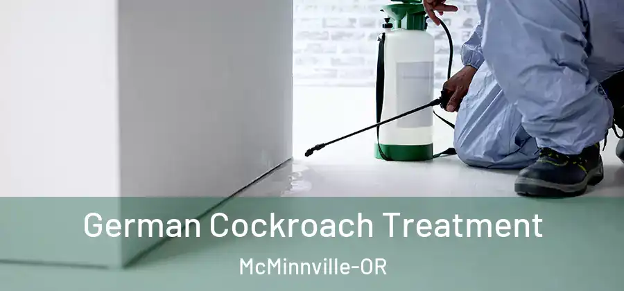 German Cockroach Treatment McMinnville-OR