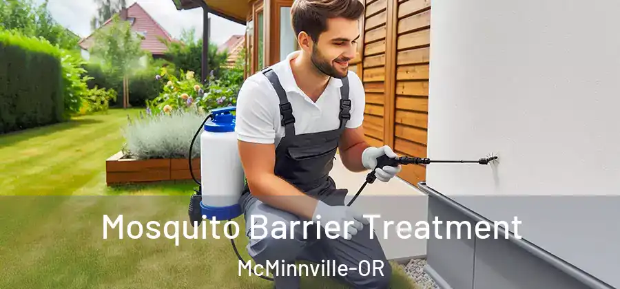Mosquito Barrier Treatment McMinnville-OR
