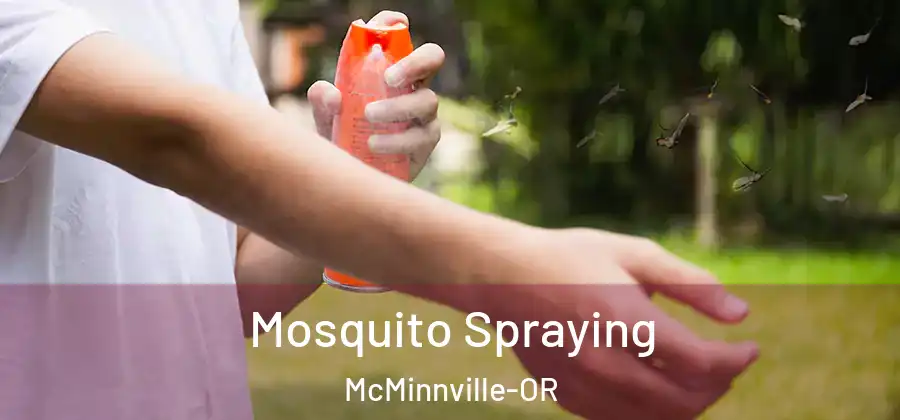Mosquito Spraying McMinnville-OR