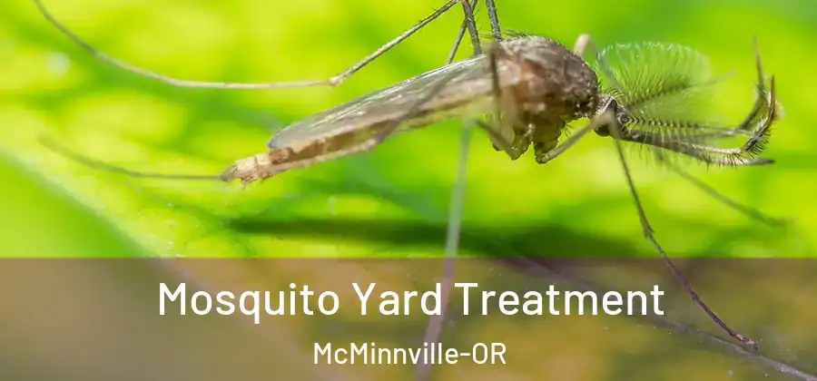 Mosquito Yard Treatment McMinnville-OR