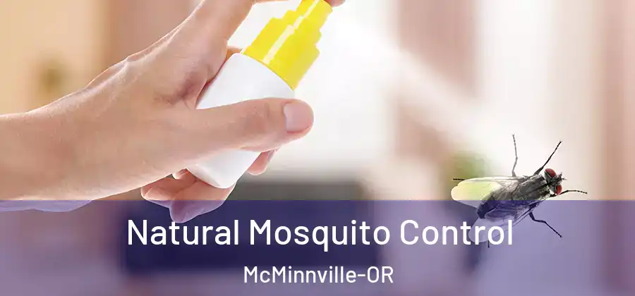 Natural Mosquito Control McMinnville-OR
