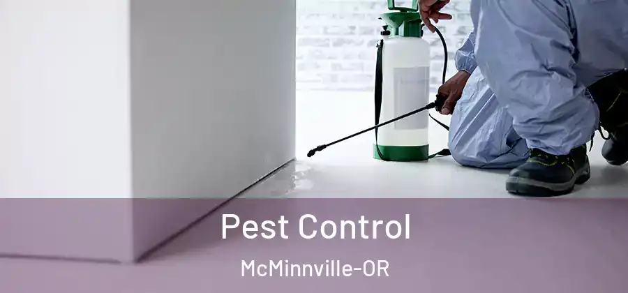 Pest Control McMinnville-OR