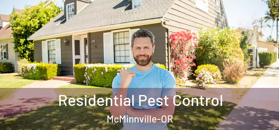 Residential Pest Control McMinnville-OR