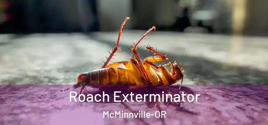  Roach Exterminator McMinnville-OR
