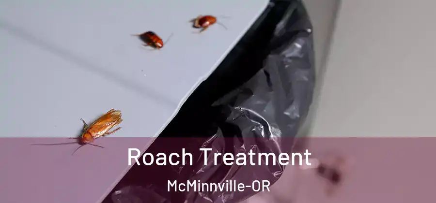  Roach Treatment McMinnville-OR