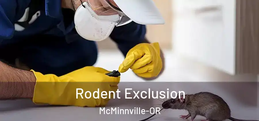  Rodent Exclusion McMinnville-OR