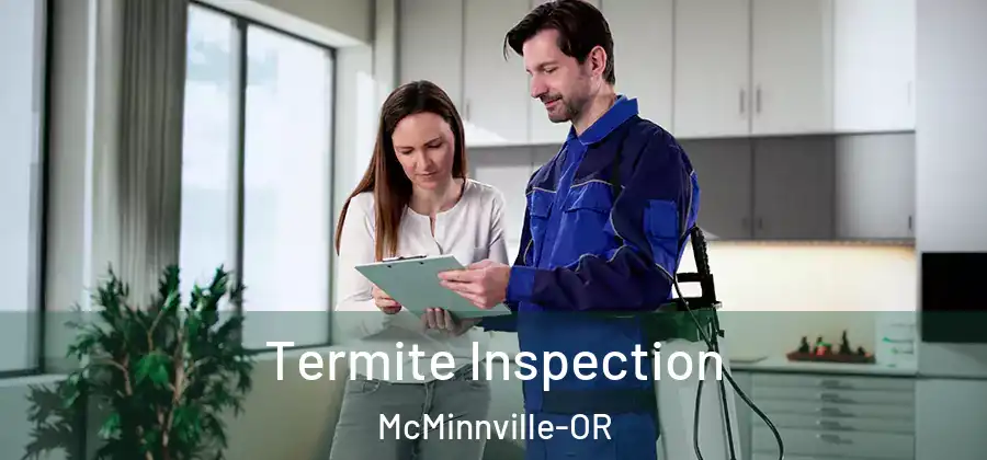 Termite Inspection McMinnville-OR